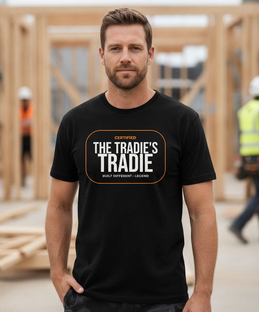 The Tradie's Tradie Tee