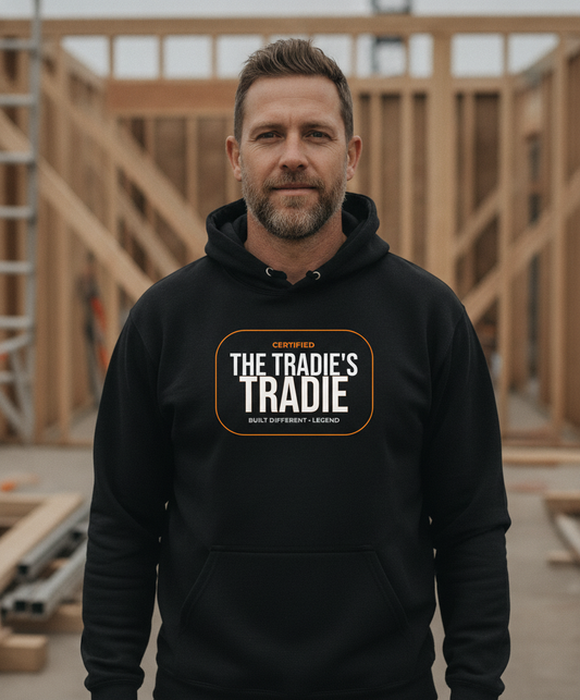 The Tradie's Tradie Hoodie