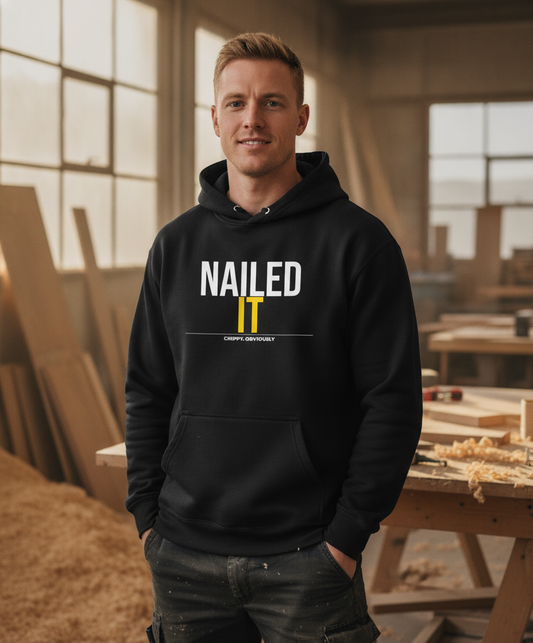 Nailed It Hoodie